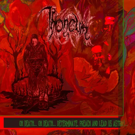 THRONEUM- OH DEATH, OH DEATH, DETERMINATE...
